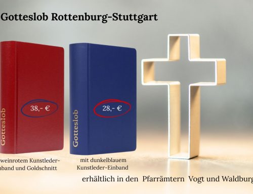 Gotteslob – erhältlich in den Pfarrbüros unserer Seelsorgeeinheit